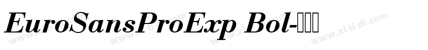 EuroSansProExp Bol字体转换